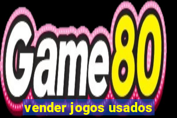 vender jogos usados